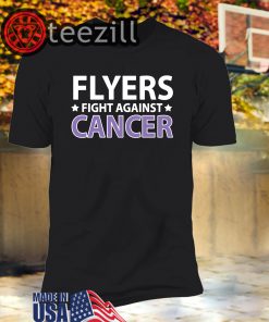 Flyers' Oskar Strong Flyers Fight Against Cancer Shirt