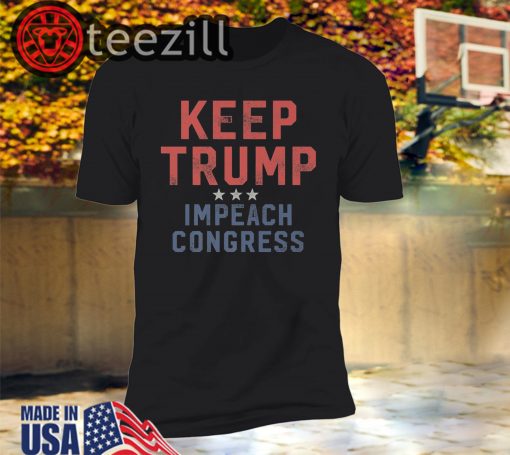 Impeach Congress Keep Trump T-Shirt