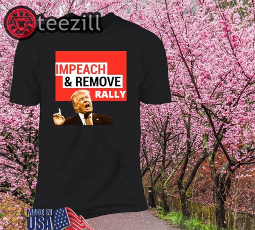 Impeach Remove Impeachment Eve T-Shirt