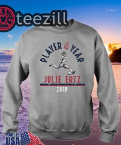 Julie Ertz - Player Of The Year Tshirts Limited Edition Official