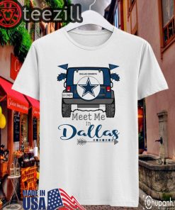 Meet Me At Dallas Shirt Limited Edition Official