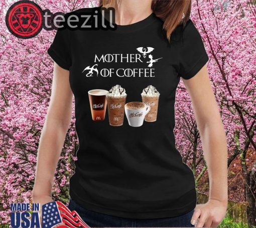 Mother Of Coffee Mc Coffee Shirts