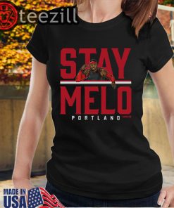 Official Carmelo Anthony Stay Melo Shirts