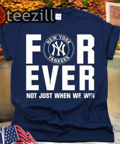 Official NYC Forever Not Just When We Win T-shirt