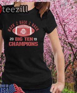 Ohio State Big Ten Champs 2019 Black 2 Black TShirt