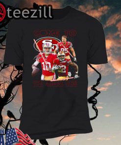 San Francisco 49ers come to the 549ers side Shirts