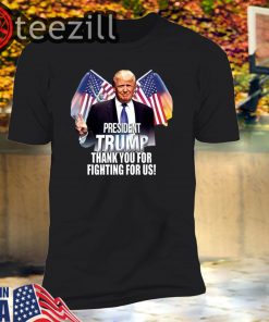 Thank You President Donald Trump T-Shirt