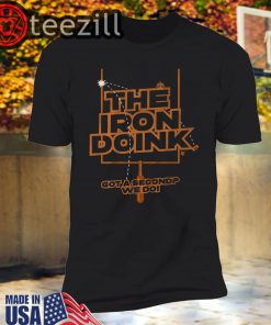 The Iron Doink Shirt Limited Editon