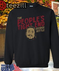 The People's Tight End TShirt George Kittle Licensed
