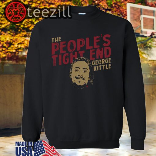 The People's Tight End TShirt George Kittle Licensed