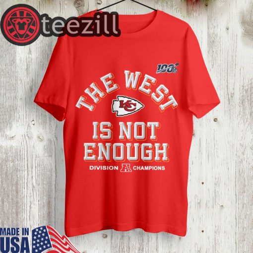 The West Is Not Enough Chiefs 2019 AFC Shirt