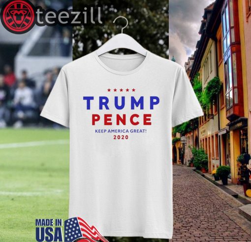Tito Ortiz Trump Shirt Trump Pence 2020 Shirt Pence Keep America