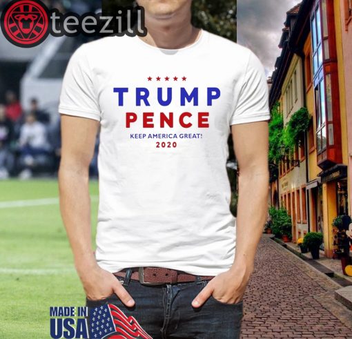 Tito Ortiz Trump Shirts Trump Pence 2020 Shirt Pence Keep America