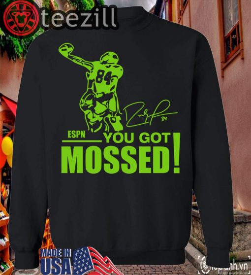 You Got Mossed T-shirt Limited Edition