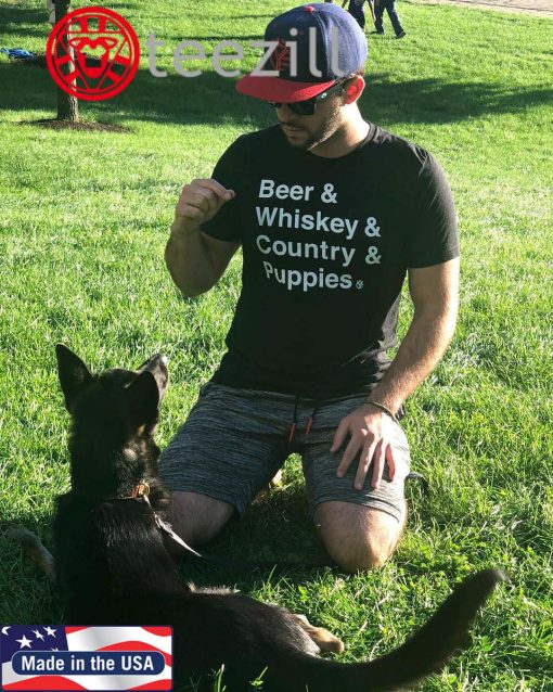 Beer & Whiskey & Country & Puppies Shirt