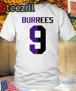 Burrees 9 Jeff Burris Tshirt