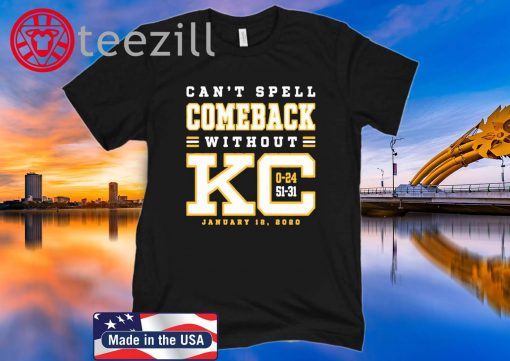 Can't Spell Comeback Without KC Kansas City Football TShirt