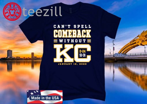 Can't Spell Comeback Without KC Kansas City Football TShirts