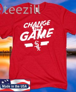 Change The Game Shirt Tshirt