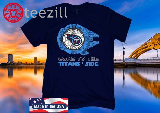 Come To The Titans Side Star Wars X Tennessee Titans TShirt