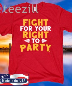 Fight For Your Right KC To Party T-Shirt