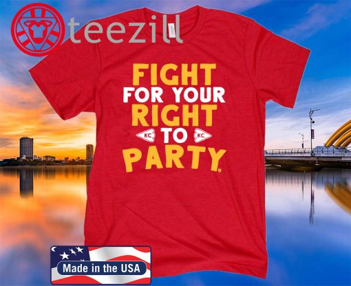 Fight For Your Right KC To Party T-Shirt
