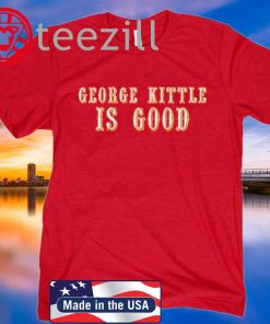 Gk is Good Shirt George Kittle Tshirt