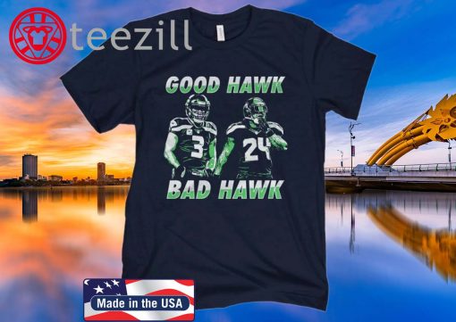 Good Hawk Bad Hawk Tee Sports Shirt