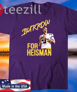 Joe Burrow for Heisman LSU Football Shirts