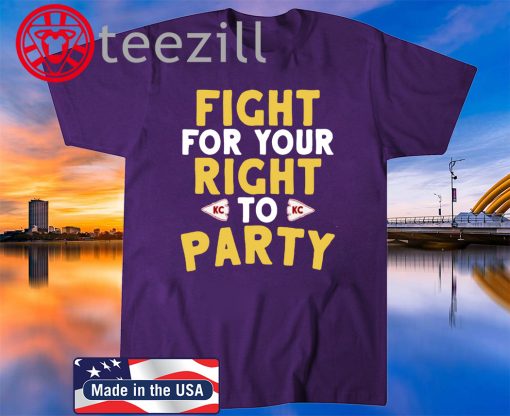 Kansas City Fight For Your Right Shirt