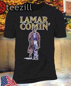 Lamar Jackson Lamar Comin' Shirts
