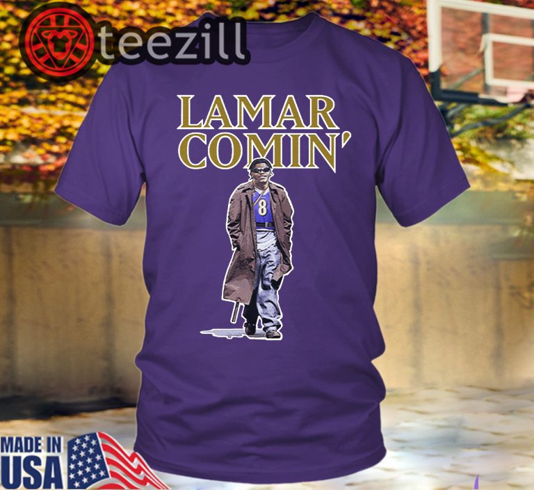 Lamar Jackson Lamar Comin' T Shirt - teezill