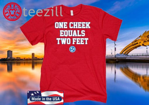 One Cheek Equals Two Feet Football Shirt