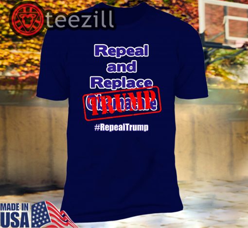 Repeal and Replace Trump Shirt
