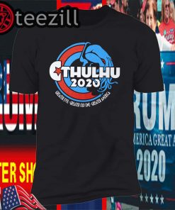 US Cthulhu For President 2020 Shirts
