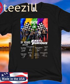 19 Years 2001 2020 Fast And Furious Signatures Ride or Die LGBT Tshirt