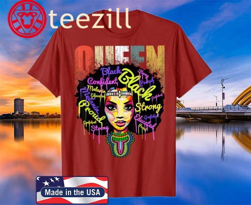 African Queen Shirts For Women - Educated Black Girl Magic Shirt