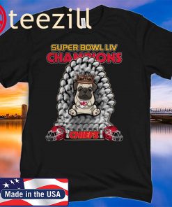Bulldog Iron Throne Super Bowl LIV Champions Chiefs Shirt Shirts