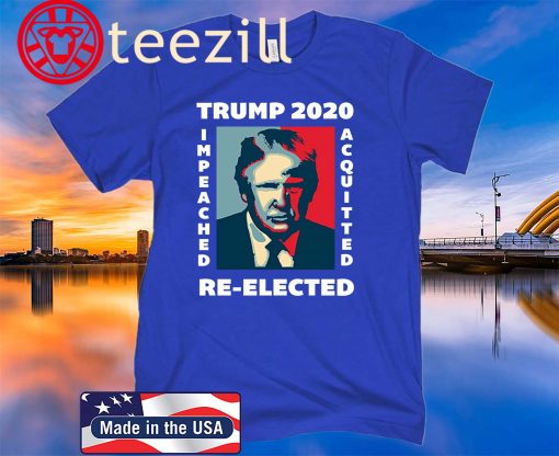 Donald Trump Impeached Acquitted 2020 Shirts