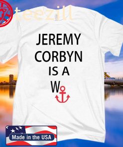 JEREMY CORBYN IS A WANCHOR MEN T-SHIRTS