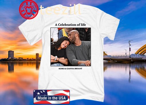 Kobe And Gigi Memorial A Celebration Of Life Kobe And Gianna Bryant Hot T-Shirt