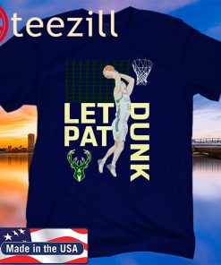 Let Pat Drunk T-Shirt Limited Edition Official