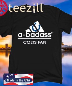 NFL A Badass Indianapolis Colts Fan Shirt