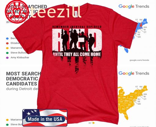 RED Friday 2020 Remember Everyone Deployed Until They All Come Home Tshirt