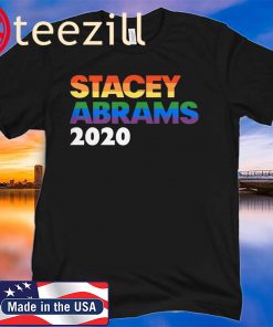 Stacey Abrams 2020 President - LGBT Rainbow Sticker T-shirt