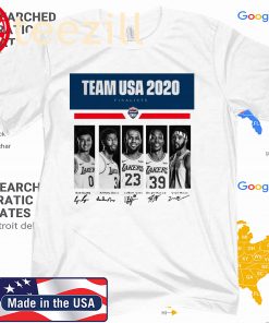 Team USA 2020 finalists Kyle Kuzma Anthony Davis LeBron James Dwight Howard JaVale McGee T-Shirt