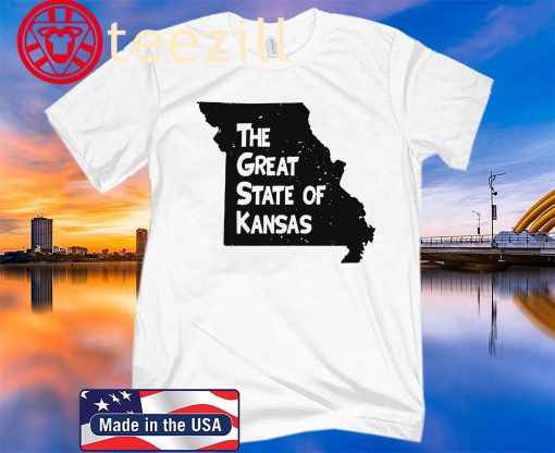 The great State of Kansas It's Missouri You Stone Cold Gift Shirt