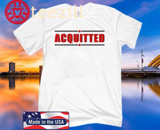 Trump Acquitted 2020 Donald Support Vote Trump Again Gift T-Shirt
