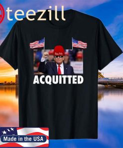 US President Trump Acquitted Victory Funny Pro-Trump T-Shirt