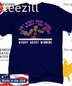 WORRY ABOUT WINNING LIMITED EDITION SHIRT